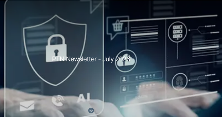 PTN Newsletter - July 2026